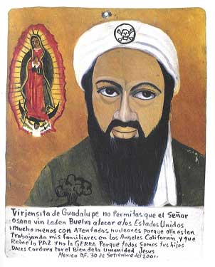 Alfredo Vilchis Roque • Virjensita de Guadalupe no permitas que el Señor osana vin Laden Buelva atacar a los Estados Unidos • - apo_1-11